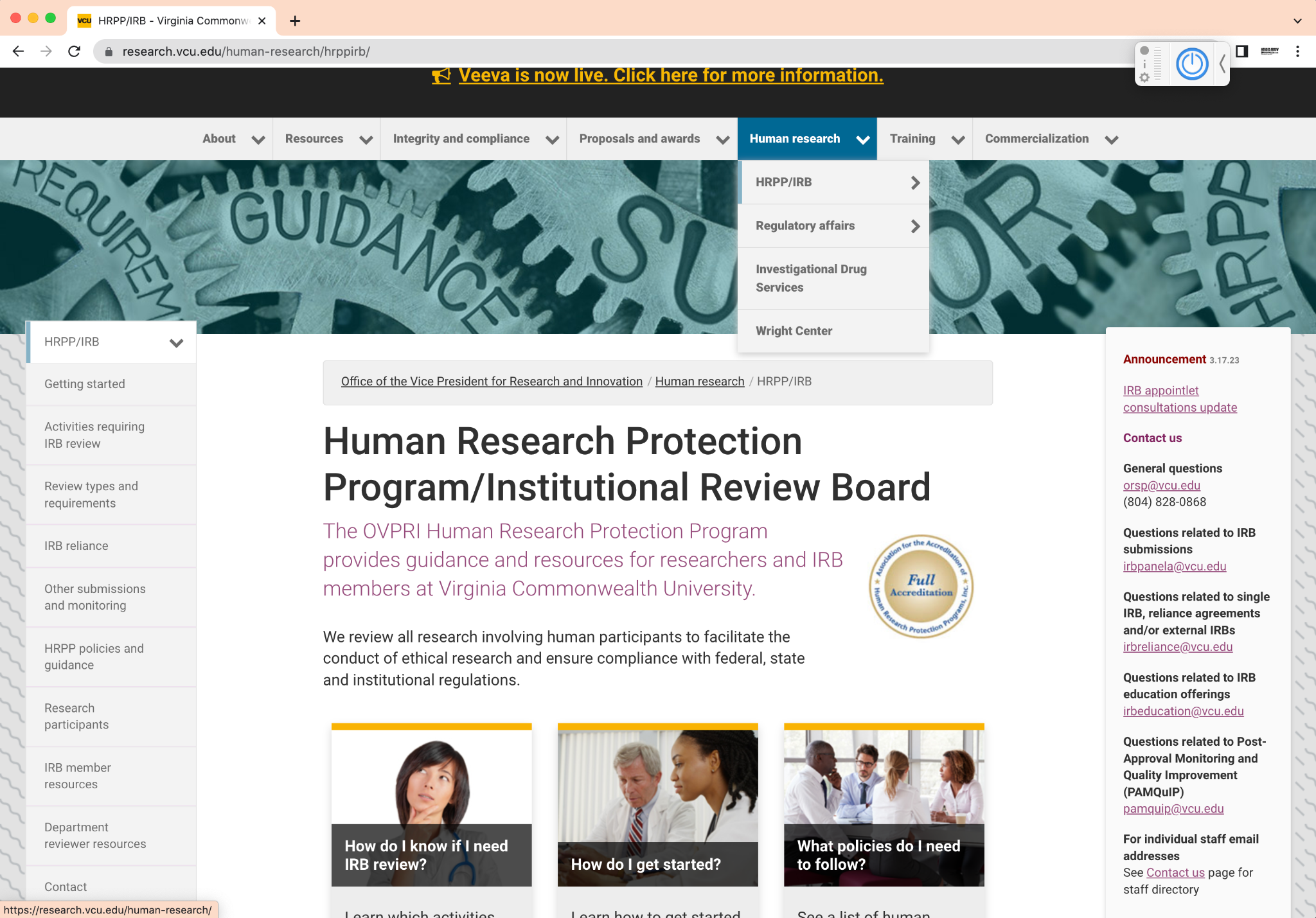 Website for VCU’s Human Research Protection Program/Institutional Review Board.