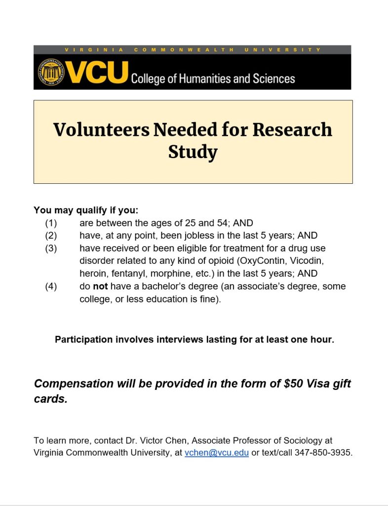 Flyer asking for volunteers for a study and indicating “You may qualify if you: (1) are between the ages of 25 and 54; AND (2) have, at any point, been jobless in the last 5 years; (3) have received or been eligible for treatment for a drug use disorder related to any kind of opioid (OxyContin, Vicodin, heroin, fentanyl, morphine, etc.) in the last 5 years; AND (4) do not have a bachelor's degree (an associate's degree, some college, or less education is fine).”