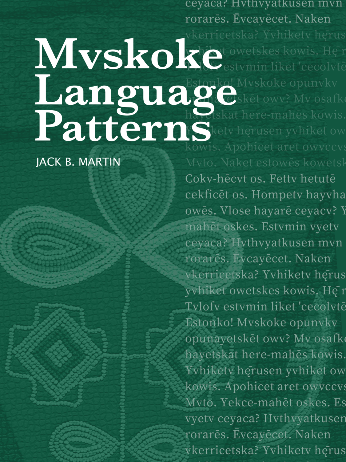 Cover image for Mvskoke Language Patterns