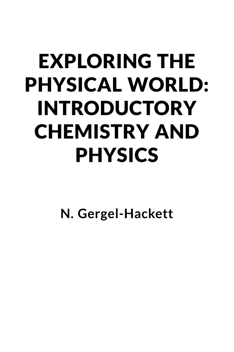 exploring-the-physical-world-introductory-chemistry-and-physics