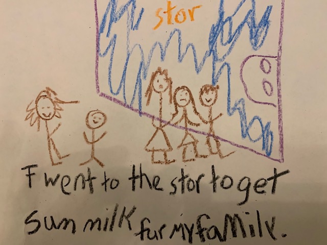Child's writing sample has a picture of a store front and a family walking toward the store. At the bottom of the page is a handwritten sentence using some correct spelling and some invented spelling that says, "I went to the store to get some milk for my family."