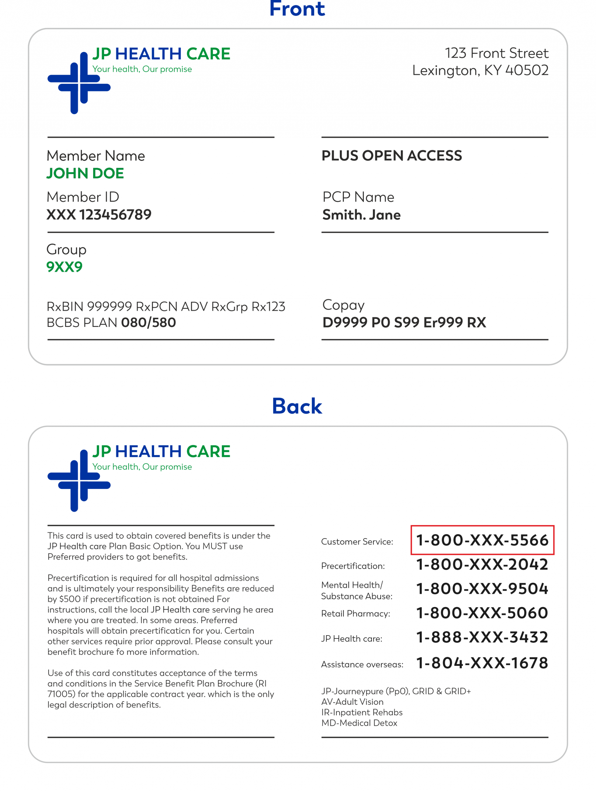 Image of insurance card. Front of card has JP Health Care with address, member name, member ID, and copay plan information. Back of card has a customer service phone number and other phone numbers for mental health help, retail pharmacies, and assistance overseas.