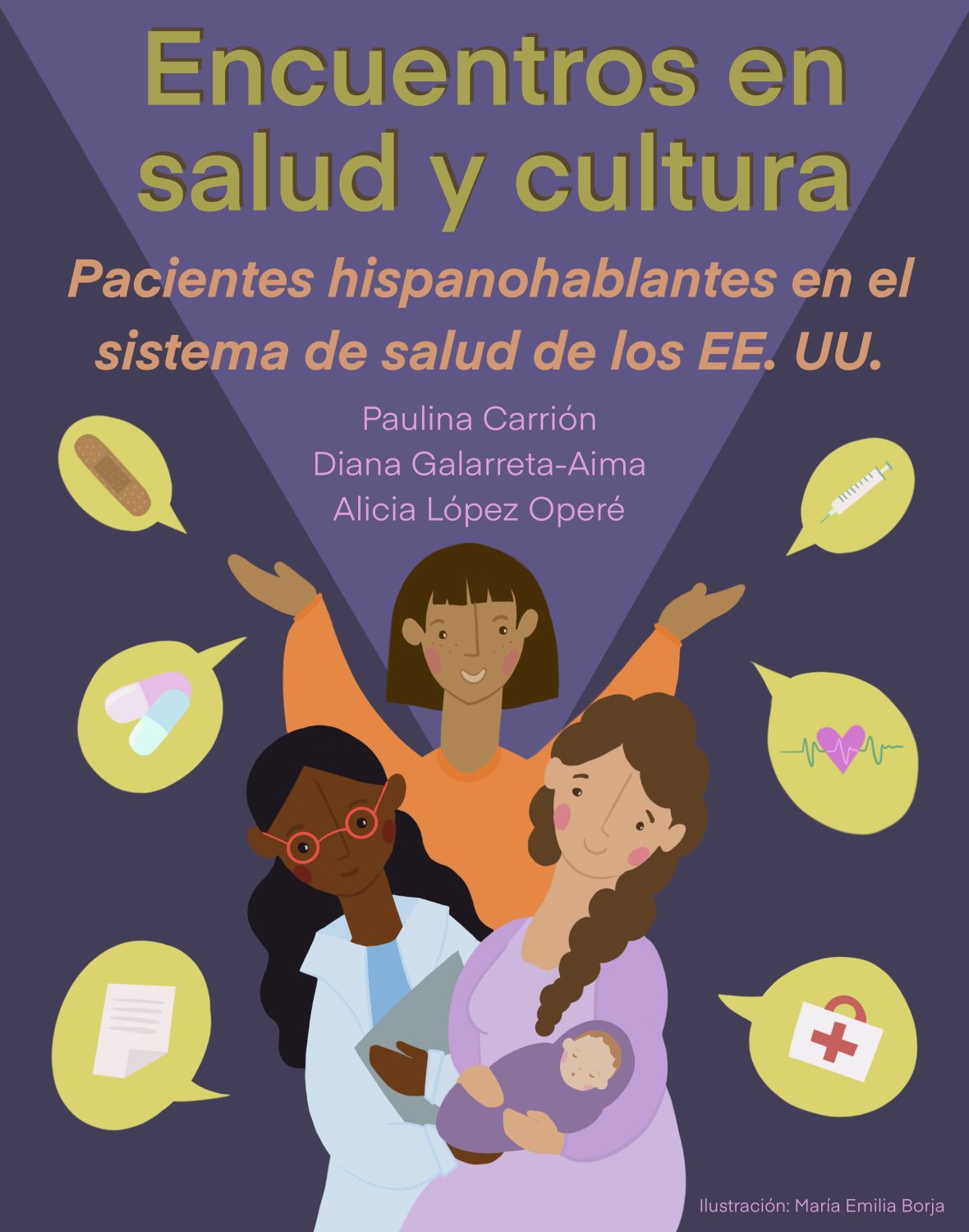 Cover image for ENCUENTROS EN SALUD y CULTURA: Pacientes hispanohablantes en el sistema de salud de los EE.UU.